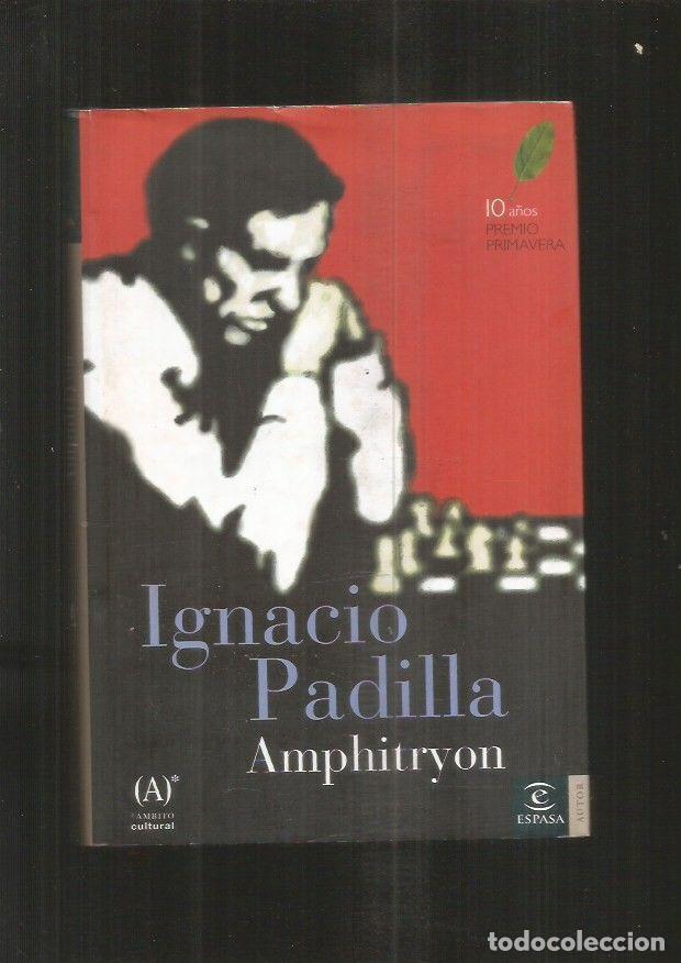 Libros: AMPHITRYON - PADILLA, IGNACIO - Foto 2