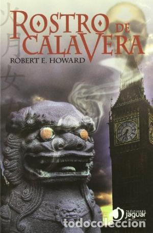 Libros: ROSTRO DE CALAVERA - Howard,Robert E. - Foto 1