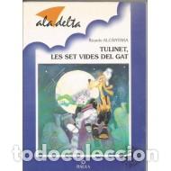 Libros: TULINET,LAS SET VIDES DEL GAT - Alc&aacute;ntara,Ricardo - Foto 1