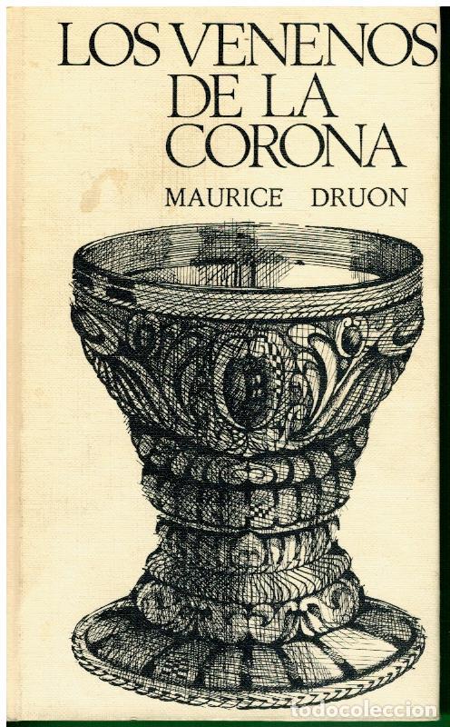 Libros: LOS REYES MALDITOS. III. LOS VENENOS DE LA CORONA. - Foto 1