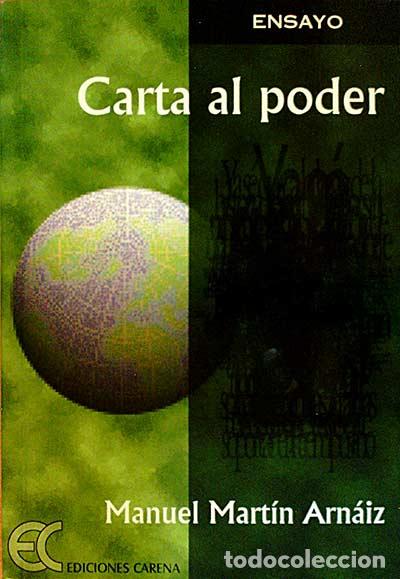 Libros: Carta al poder - Manuel Mart&iacute;n - Foto 1