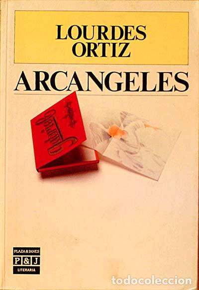 Libros: Arc&aacute;ngeles - Lourdes Ortiz - Foto 1