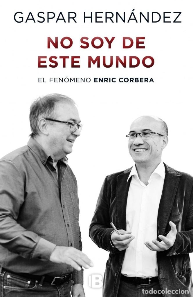 Libros: No soy de este mundo. Gaspar Hern&aacute;ndez - Foto 1