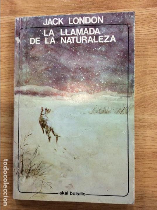 Libros: La llamada de la naturaleza * - Foto 1