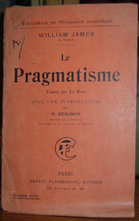 Libros: LE PRAGMATISME. Avec une introduction par H. Bergson - JAMES, William - Foto 1