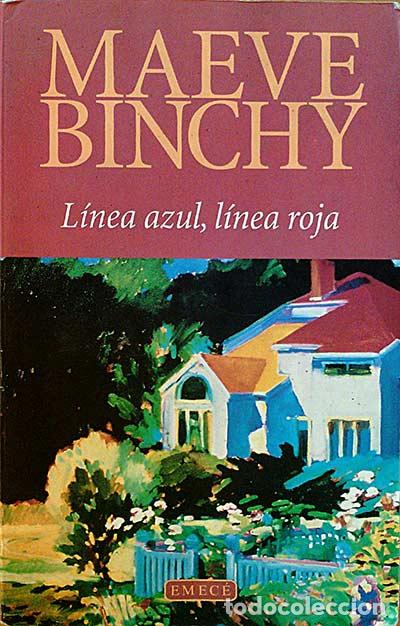 Libros: L&iacute;nea azul, l&iacute;nea roja - Binchy, Maeve - Foto 1