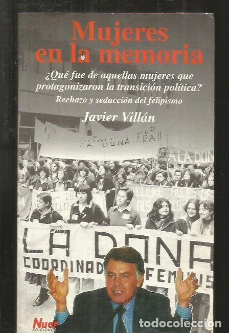 Libros: MUJERES EN LA MEMORIA - VILLAN, JAVIER - Foto 1