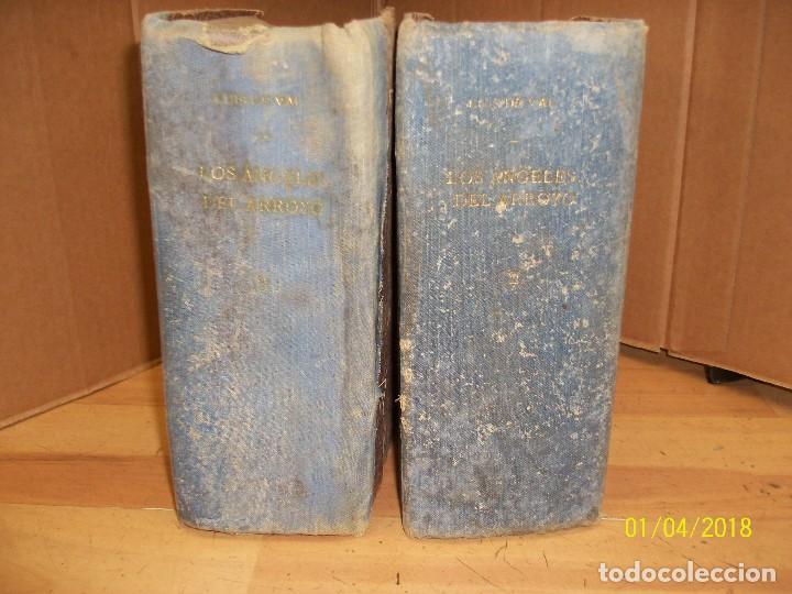 Libros: LOSANGELES DEL ARROYO-LUIS DEL VAL-TOMOS 2 Y 3 - Foto 1