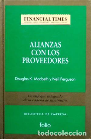 Libros: ALIANZAS CON LOS PROVEEDORES - Macbeth/Ferguson - Foto 1