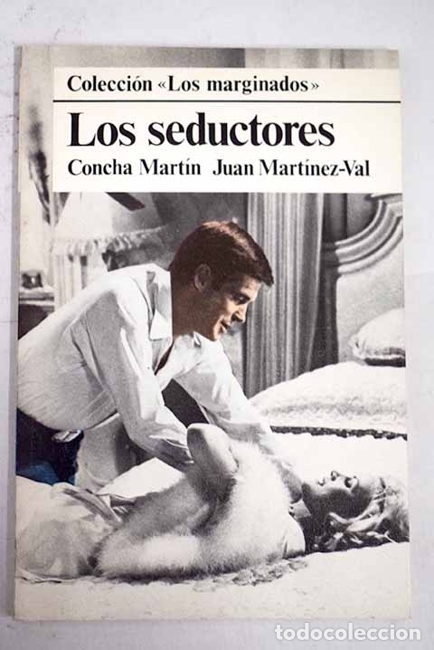 Libros: Los seductores.- Mart&iacute;n del Pozo, Concepci&oacute;n - Foto 1