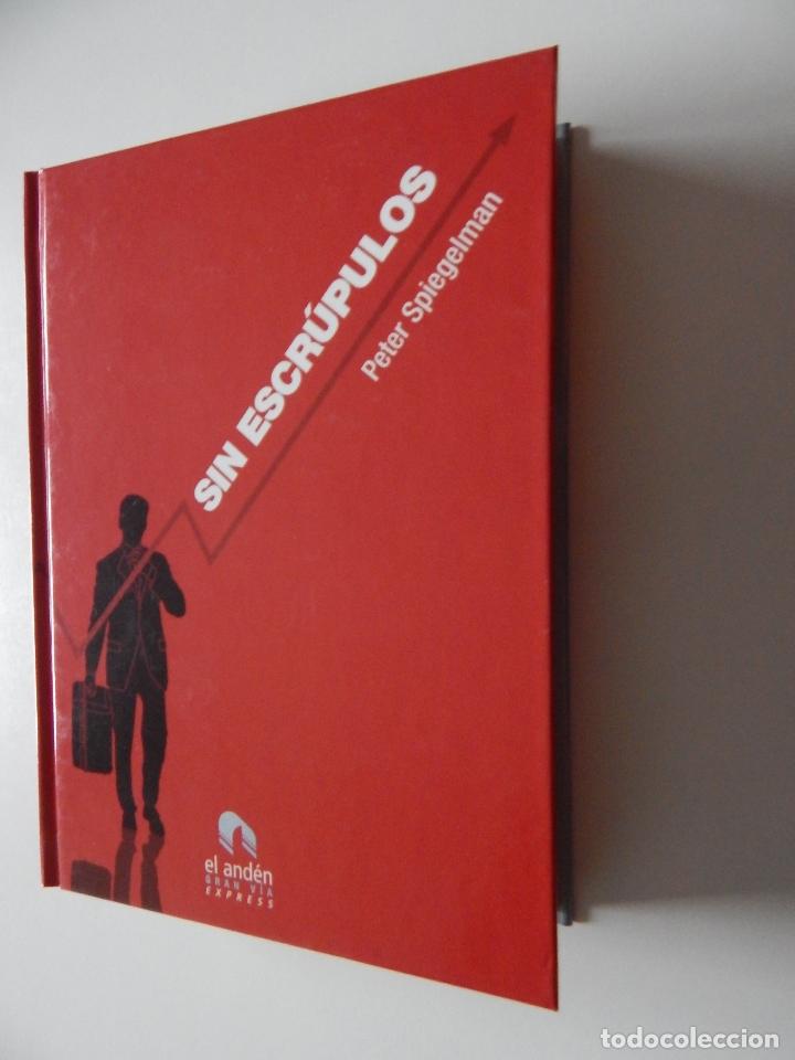 Libros: Sin escr&uacute;pulos - Peter Spiegelman, 2008 - Foto 1