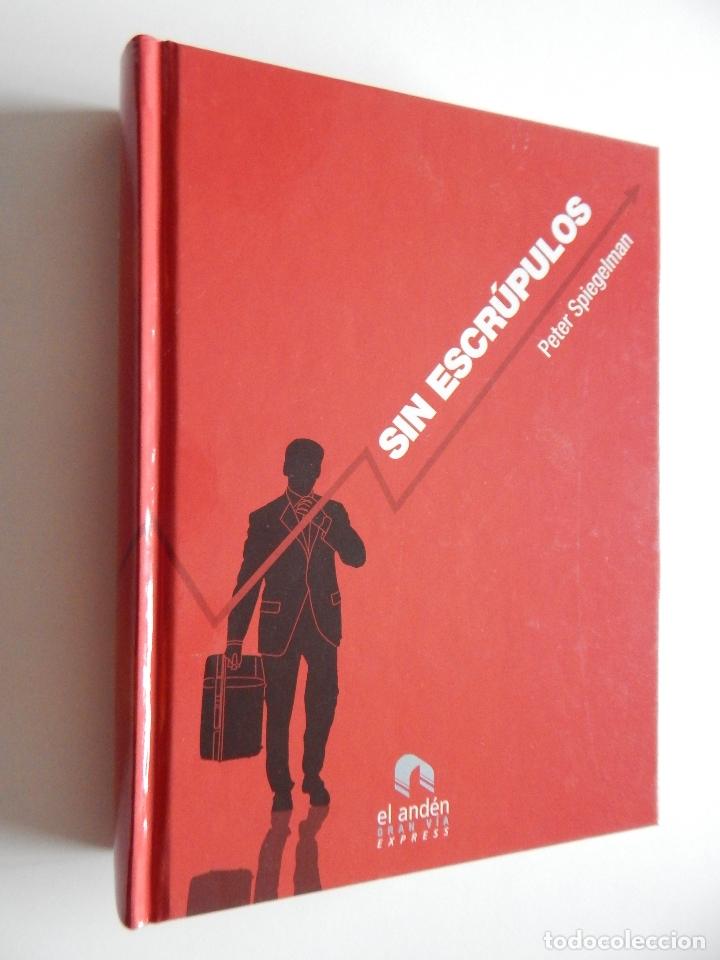 Libros: Sin escr&uacute;pulos - Peter Spiegelman, 2008 - Foto 1