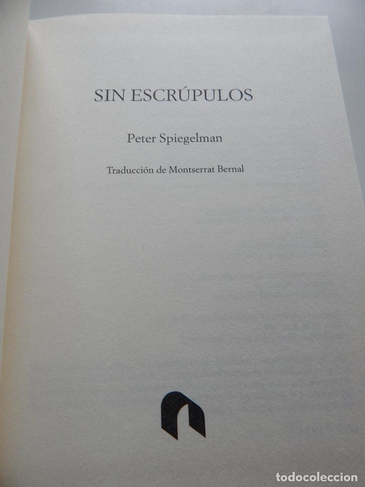 Libros: Sin escr&uacute;pulos - Peter Spiegelman, 2008 - Foto 6