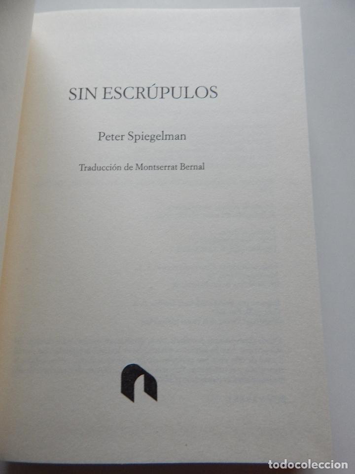 Libros: Sin escr&uacute;pulos - Peter Spiegelman, 2008 - Foto 5