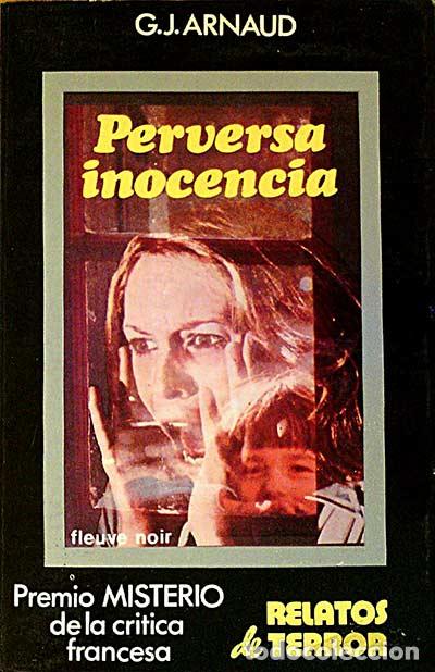 Libros: Perversa inocencia - Arnaud, G.J. - Foto 1