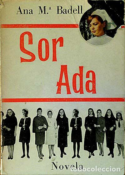 Libros: Sor Ada - Badell, Ana Mar&iacute;a - Foto 1