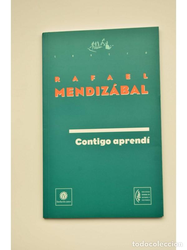 Libros: Contigo aprend&iacute; - MENDIZ&Aacute;BAL, Rafael - Foto 1