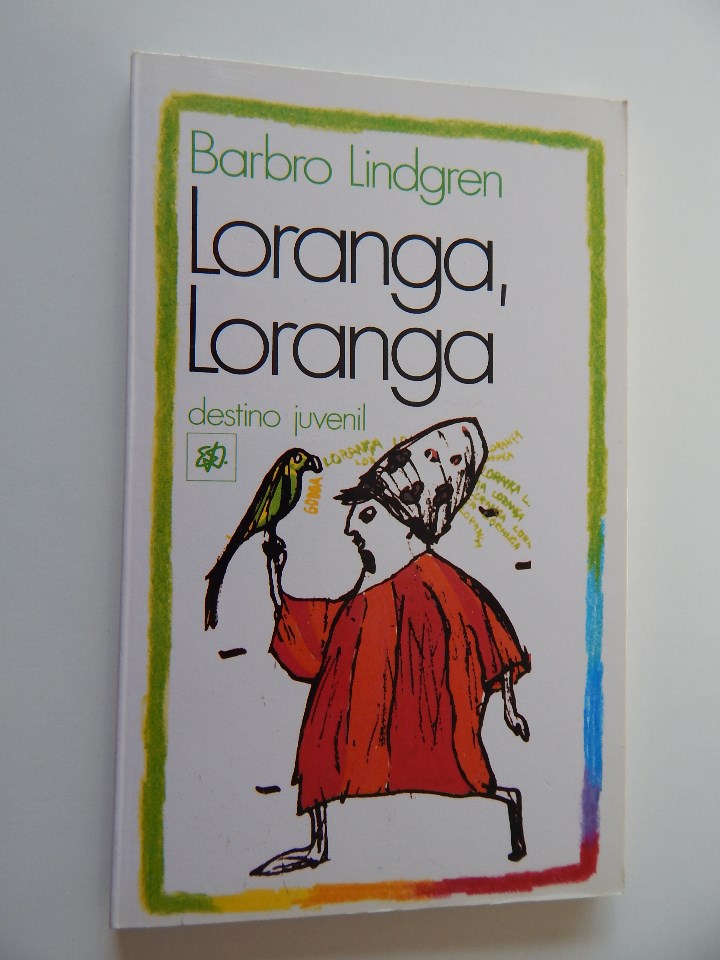 Libros: Loranga, Loranga - Barbro Lindgren, 1989 - Foto 1