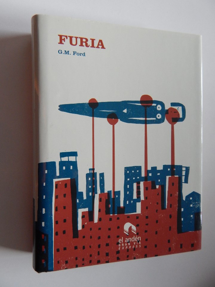 Libros: Furia - G. M. Ford / Libro - Foto 1