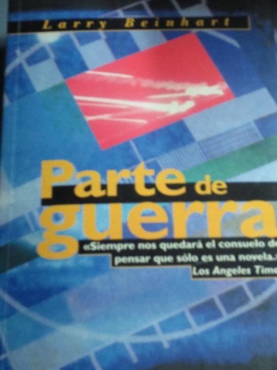 Libros: BEINHART, LARRY - Parte de guerra - Foto 1