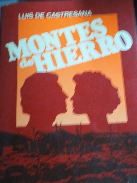 Libros: CASTRESANA, LUIS DE - Montes de hierro - Foto 1