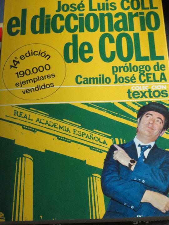 Libros: COLL, JOS&Eacute; LUIS - El Diccionario de Coll - Foto 1