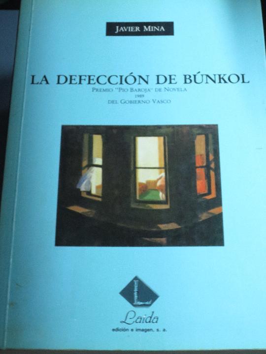 Libros: MINA, JAVIER - La defecci&oacute;n de B&uacute;nkol - Foto 1
