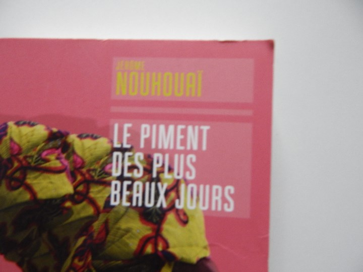 Libros: Le piment des plus beaux jours - J&eacute;r&ocirc;me Nouhoua&iuml; - Foto 4