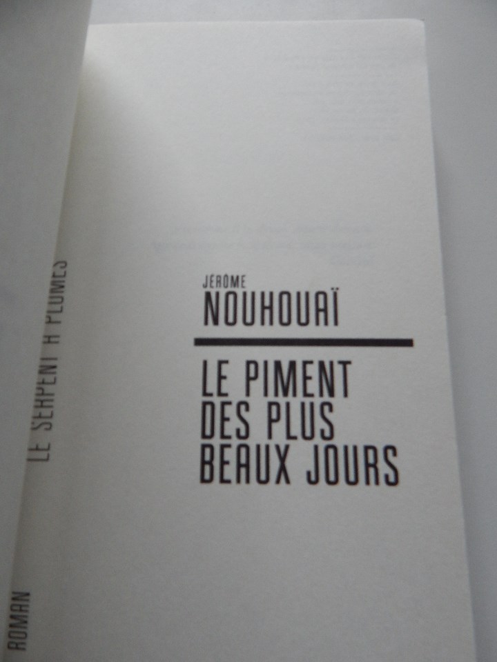 Libros: Le piment des plus beaux jours - J&eacute;r&ocirc;me Nouhoua&iuml; - Libro en franc&eacute;s - Foto 4