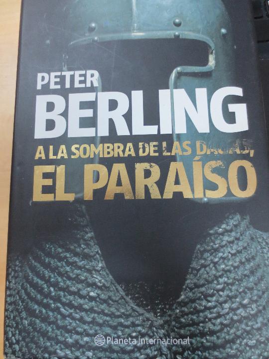 Libros: BERLING, PETER - A la sombra de las dagas, el para&iacute;so - Foto 1