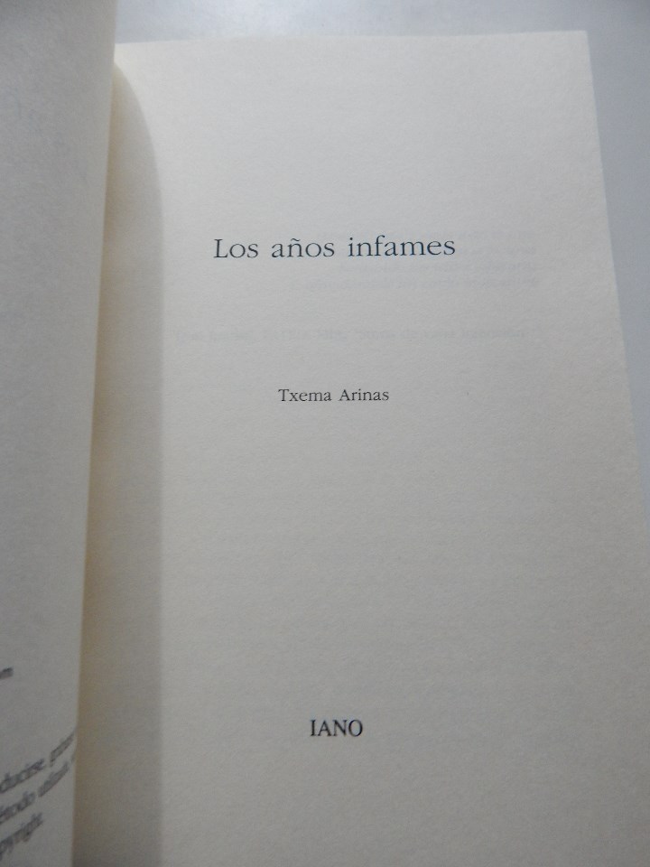 Libros: Los a&ntilde;os infames - Txema Arinas - Foto 4