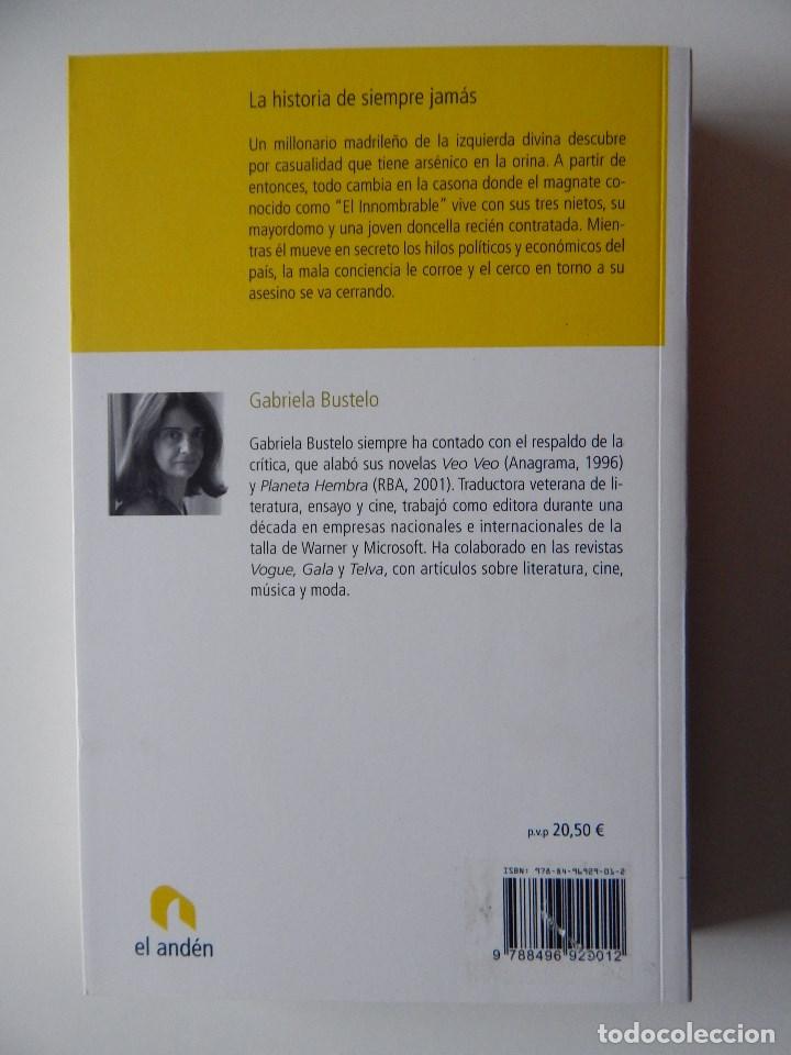 Libros: La historia de siempre jam&aacute;s - Gabriela Bustelo 2007 - Foto 2
