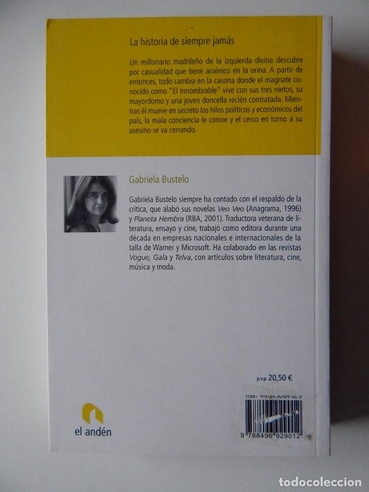 Libros: La historia de siempre jam&aacute;s - Gabriela Bustelo 2007 - Foto 3