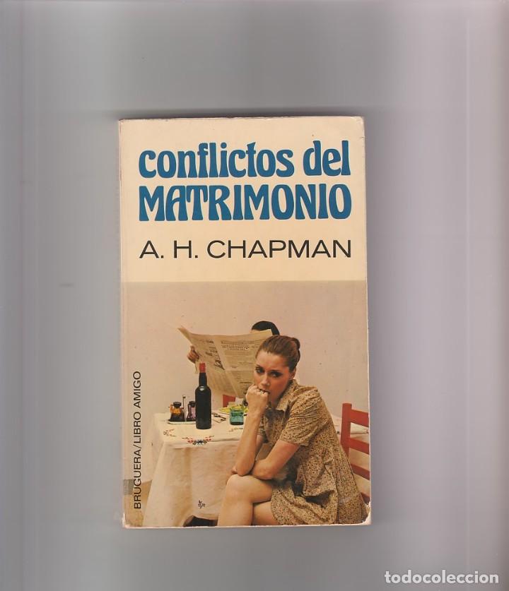 Libros: CONFLICTOS DE MATRIMONIO- A.H.CHAPMAN - Foto 1