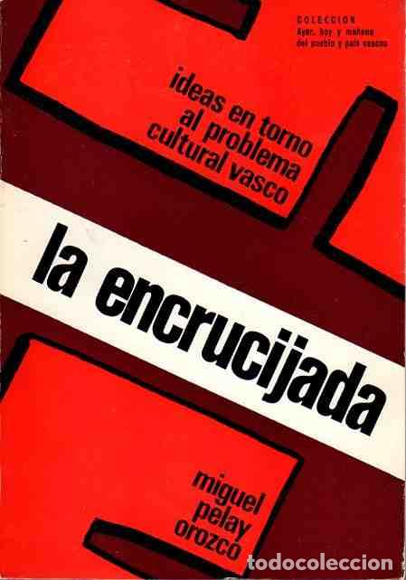 Libros: La encrucijada - Pelay Orozco, Miguel - Foto 1