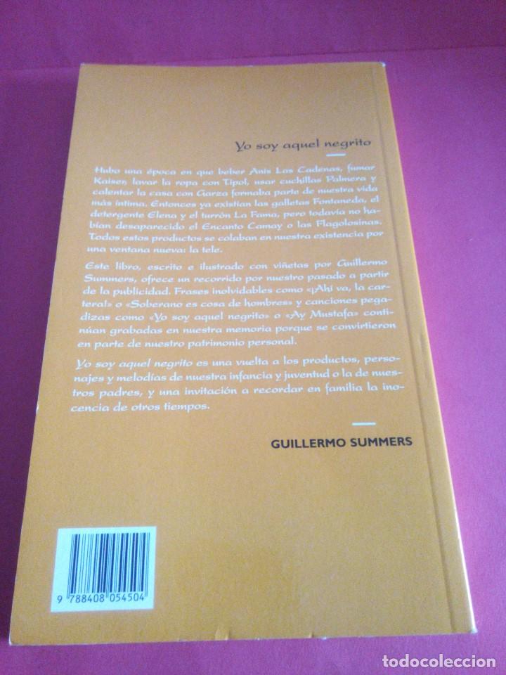 Libros: Yo soy aquel negrito - Guillermo Summers - Foto 2