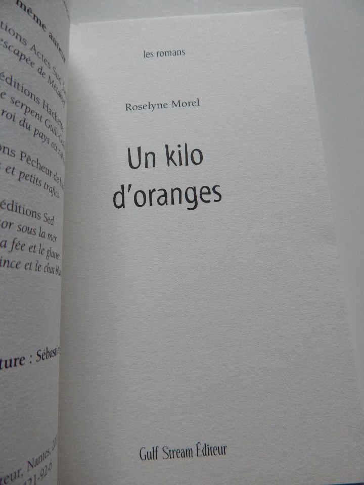 Libros: Un kilo d&acute;oranges - Roselyne Morel, 2007 - Foto 4