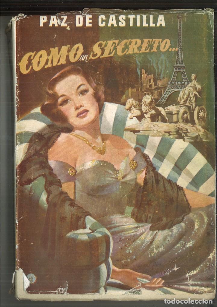 Libros: COMO UN SECRETO ... Paz de Castilla - Foto 1