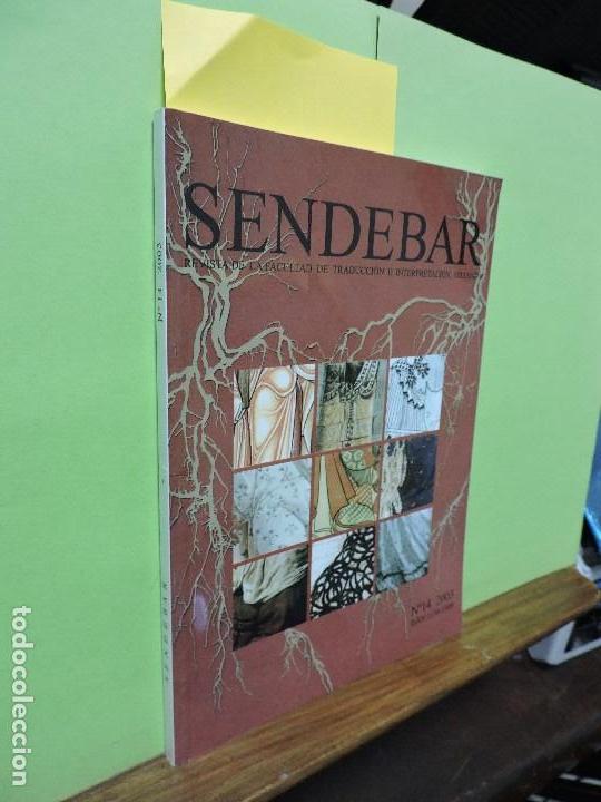 Libros: Sendebar. Revista de la Facultad de Traducci&oacute;n e Interpretaci&oacute;n, n&ordm; 14. Granada 2003 - Foto 1