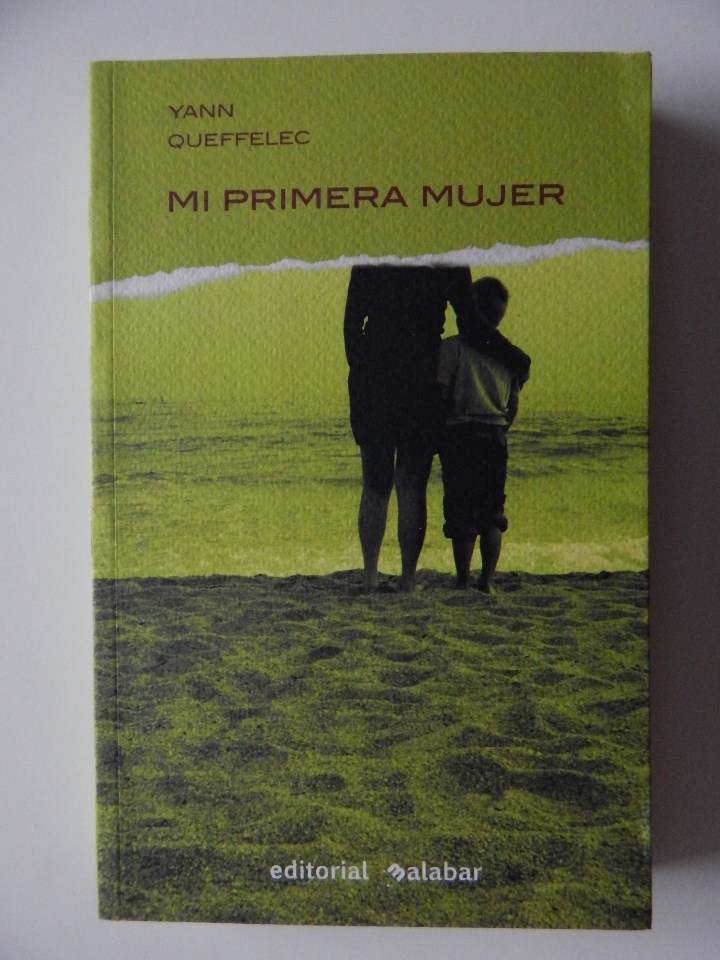 Libros: Mi primera mujer - Yann Queff&eacute;lec - Foto 1
