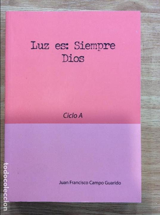 B&uuml;cher: luz es simpre dios