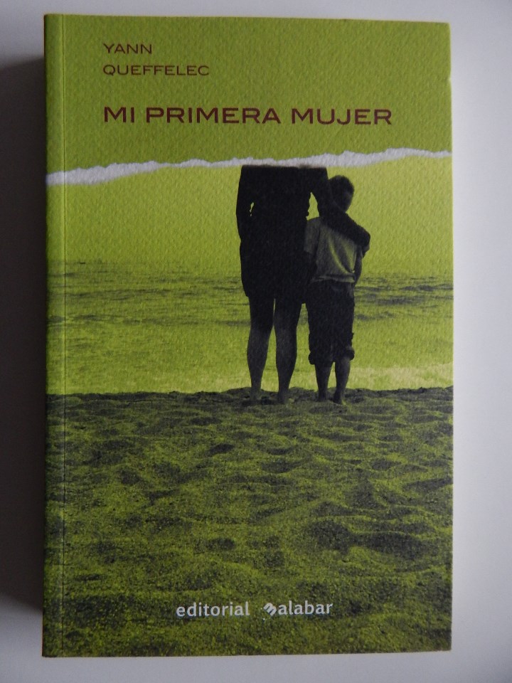 Libros: Mi primera mujer - Yann Queff&eacute;lec - Foto 1