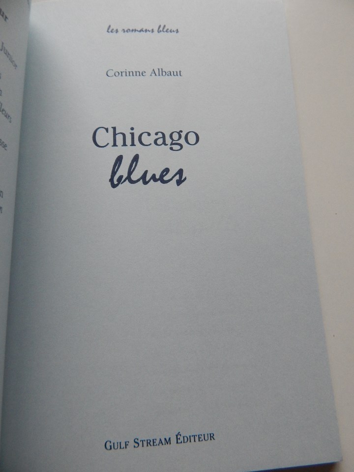 Libros: Chicago blues - Corinne Albaut, 2006 - Libro en franc&eacute;s - Foto 9