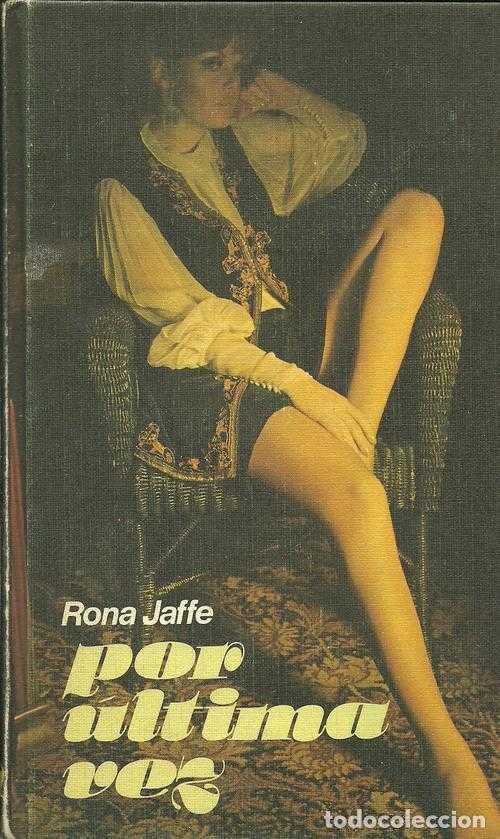 Libros: POR ULTIMA VEZ - RONA JAFFE - Foto 1