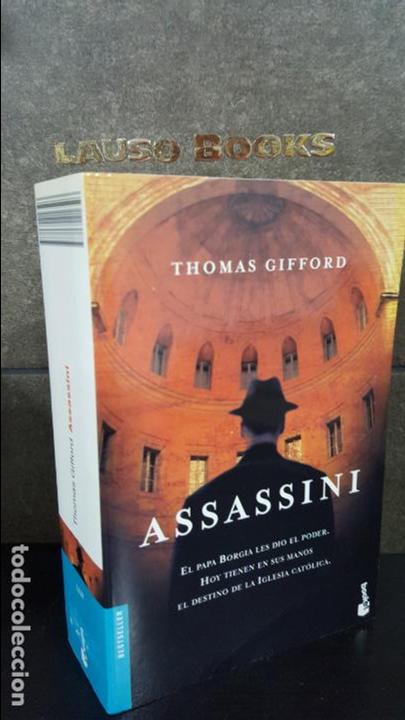 books: ASSASSINI.EL PAPA BORGIA LES DIO EL PODER.HOY TIENE EN SUS MANOS LA IGLESIA CATOLICA.THOMAS GIFFORD