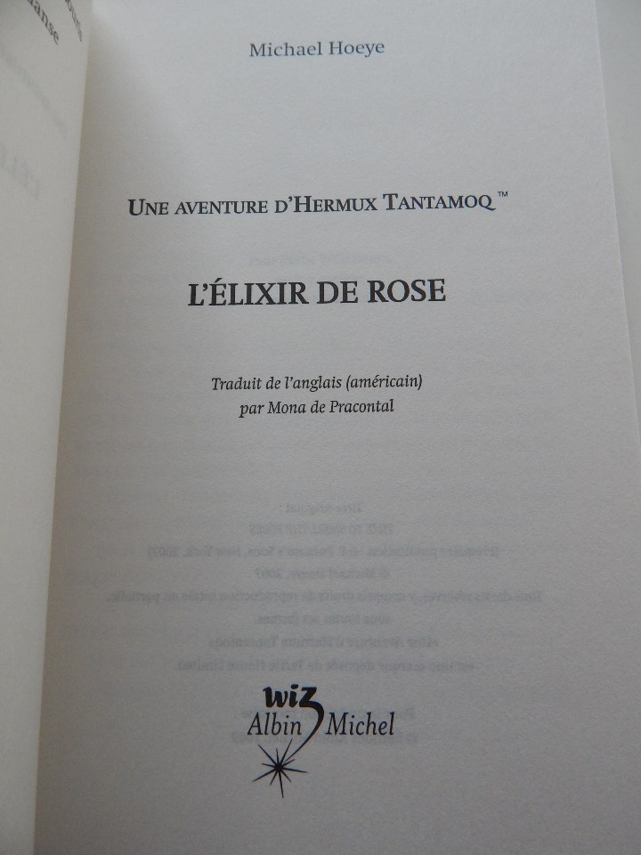 Libros: L &eacute;lixir de Rose . Une aventure d&acute;Hermux Tantamoq - Michael Hoeye 2009 - Libro franc&eacute;s - Foto 4