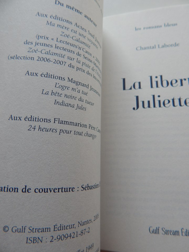 Libros: La libert&eacute; Juliette - Chantal Laborde, 2007 - Foto 10