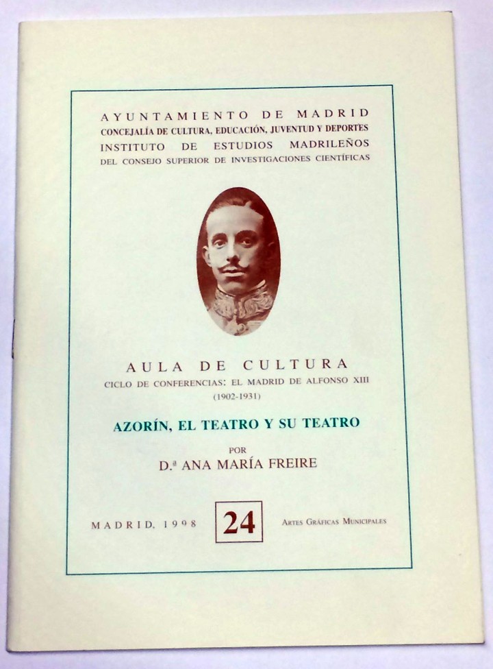 Libros: FREIRE, Ana Mar&iacute;a. - Azor&iacute;n, el teatro y su teatro. - Foto 1
