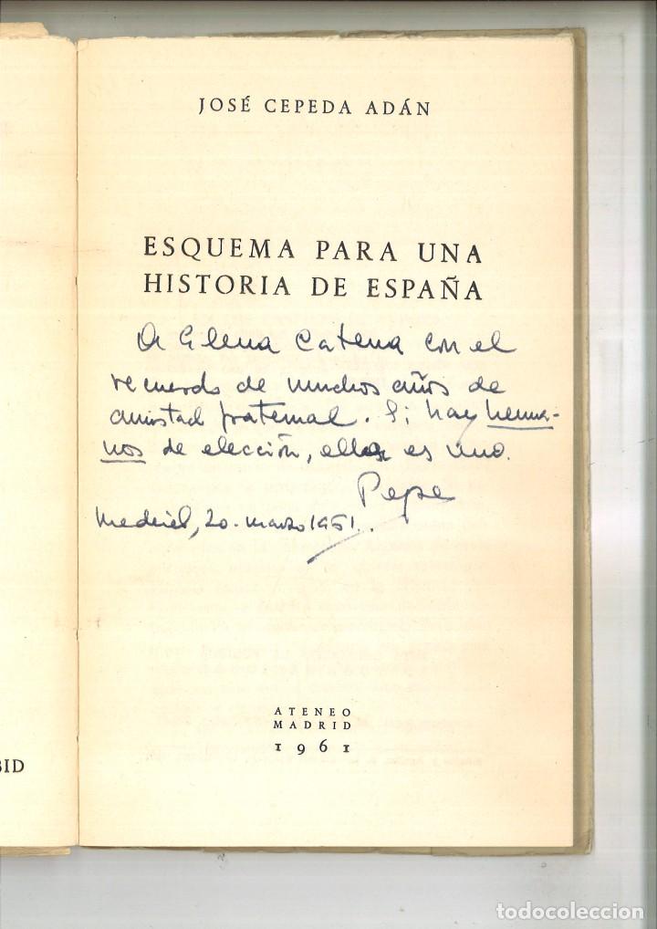 Libros: ESQUEMA PARA UNA HISTORIA DE ESPA&Ntilde;A. Jos&eacute; Cepeda Adan - Foto 2