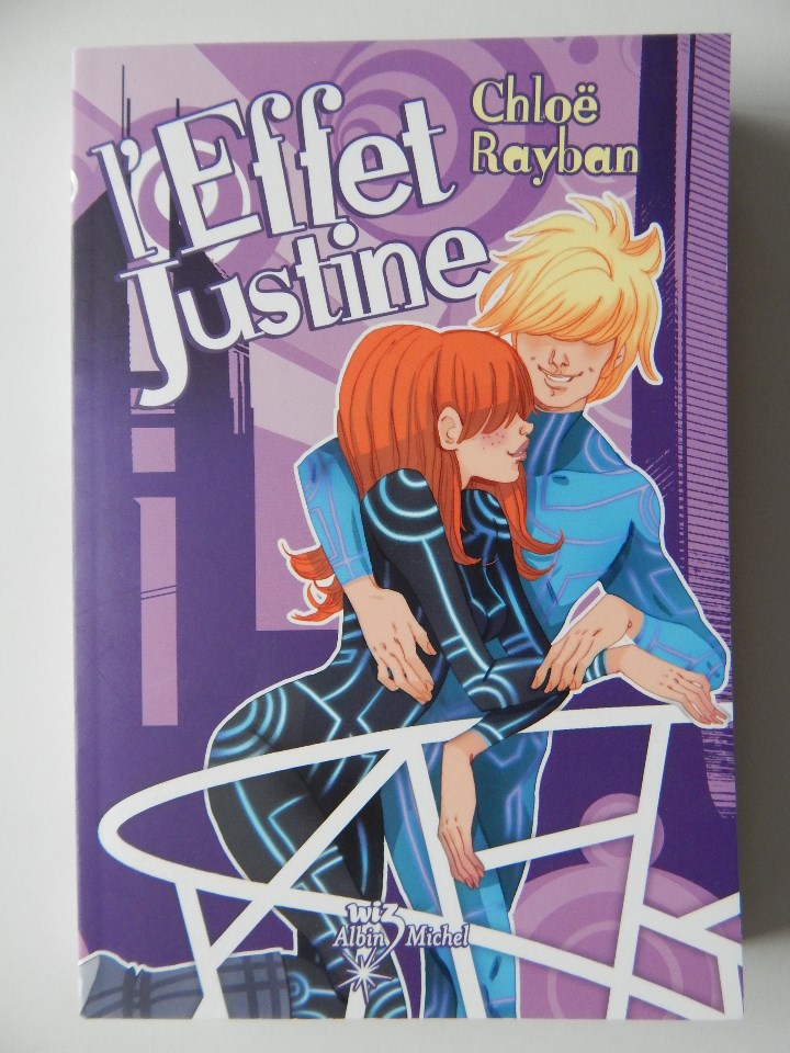 Libros: L&acute;effet Justine - Chlo&euml; Rayban, 2010 - Libro en franc&eacute;s - Foto 1